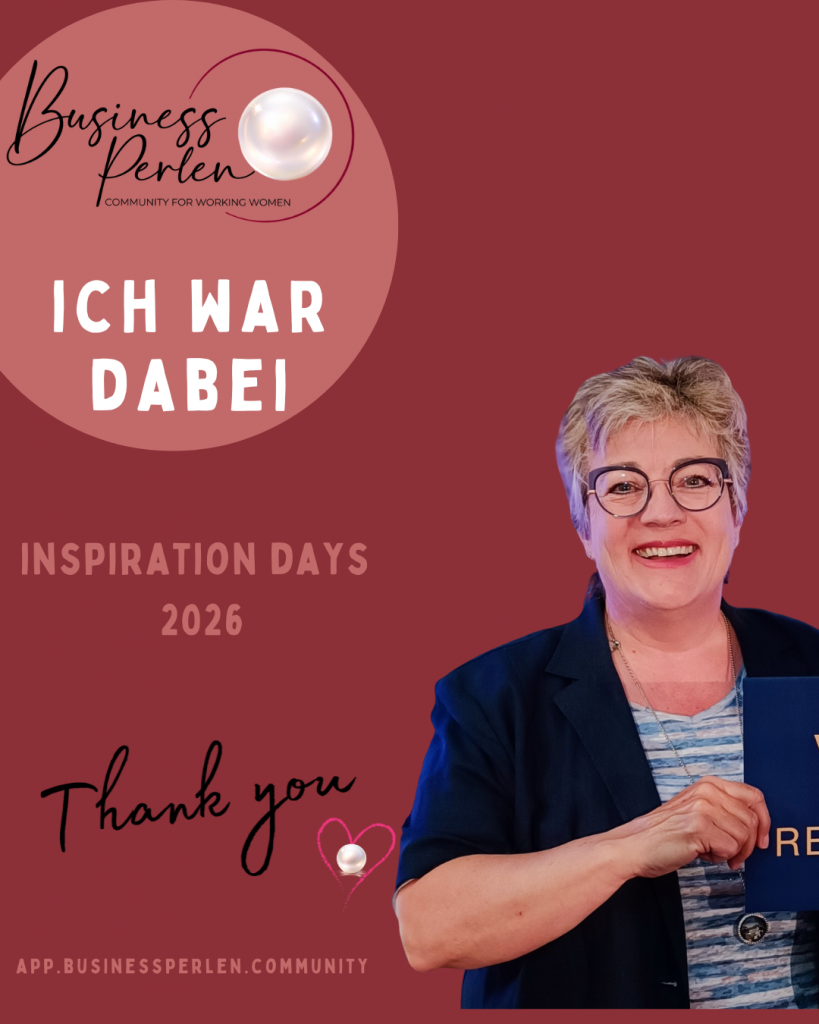 Ich war dabei - bei den Business-Perlen Inspiration Days!